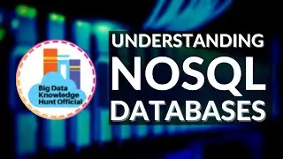 NOSQL Databases... Understanding Types of Databases || 