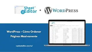 WordPress – Cómo Ordenar Páginas Masivame