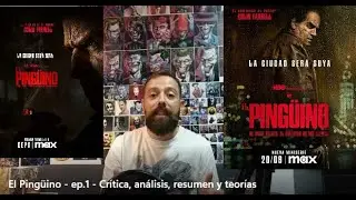 El Pingüino   ep 1   Crítica, análisis, resumen y teorías