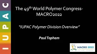 IUPAC Polymer Division Overview