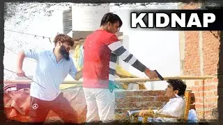 KIDNAP || Aslam Choudhary