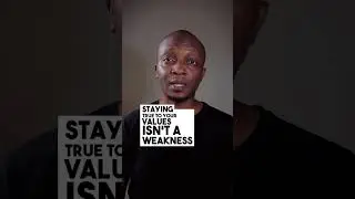 Commitment to your values is not a weakness