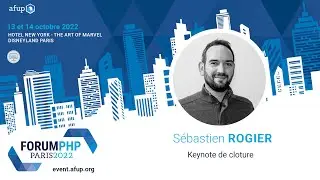 Keynote de clôture - Équipe AFUP - Forum PHP 2022