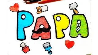 Easy 'Happy Father's Day' Drawing Idea Step By Step