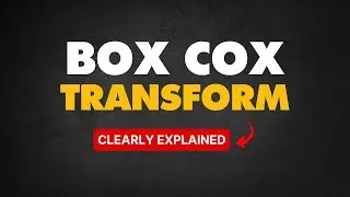 Box Cox Transformation | #22 in Statistics for Data Science