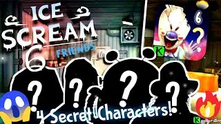4 New Secret CHARACTERS Coming In ICE SCREAM 6!!! | Daniel J. | Ice Scream 6 | Keplerians
