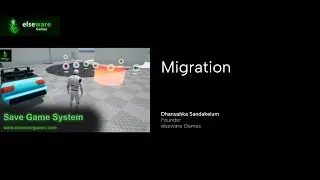 Save Game System: Tutorial #2 - Migration