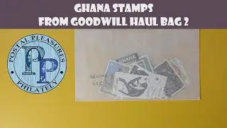 Ghana Stamps - Goodwill Haul Bag 2 - Diana Monkeys, Mail Trains, Christmas, & More