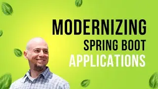 Modernizing Spring Boot apps with DaShaun Carter