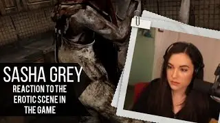 Sasha Grey Silent Hill 2 Reaction to the ero scene | Саша Грей Сайлент Хилл 2 Реакция на эро сцену