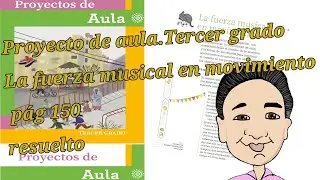 PROYECTOS DE AULA TERCER GRADO, LA FUERZA MUSICAL EN MOVIMIENTO