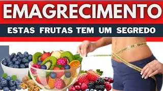 FRUTAS que ajudam a EMAGRECER - poucas calorias, muitas fibras!