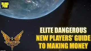 Elite Dangerous - New Players' Guide to Making Money