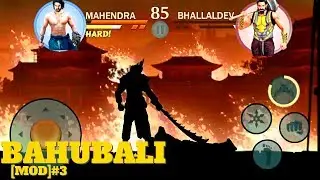 BAHBUALI MOD | MAHENDRA Vs BHALLALDEV | SHADOW FIGHT 2