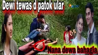 Dewi semaput/koit di patok ular prediksi sinopsis 11 Oktober 2021