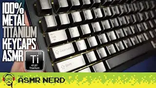 Move Over, iPhone 15: Titanium Keycaps ASMR ft. All-Metal Keycaps from Awekeys! [soft-spoken]