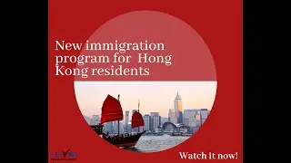 How to Immigrate to Canada from Hong Kong