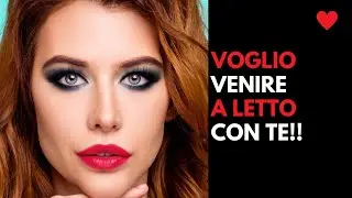 Segnali NASCOSTI che una DONNA vuole venire A LETTO con te. È attratta SESSUALMENTE