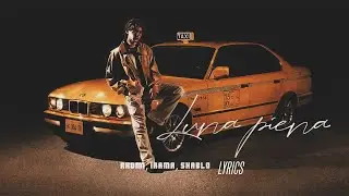 Rkomi, Irama, Shablo 🎵 LUNA PIENA | Testo