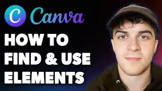 How to Find and Use Elements on Canva (Full 2025 Guide)