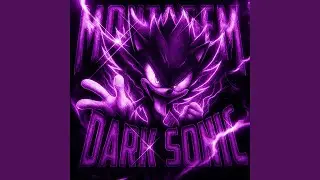 MONTAGEM DARK SONIC