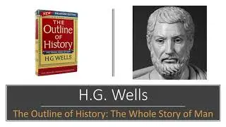 H.G. Wells- The Outline of History- Early Thought