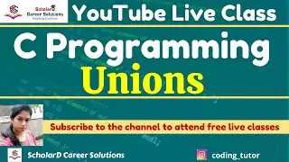 Unions | C Programming for Beginners | Coding Simplified 