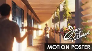 Kan Pesum Varthaigal | Motion Poster