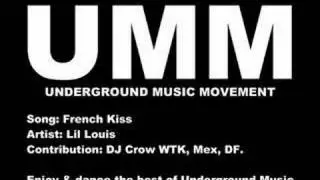 french kiss - Lil' Louis - UMM, UC, HH, HU
