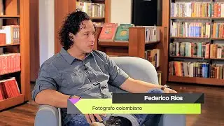 Federico Ríos, uno de los fotógrafos colombianos que mejor conoce el país