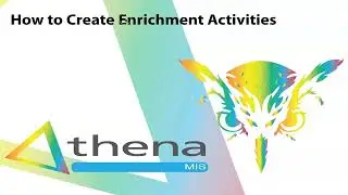 Athena MIS  - Creating Enrichment Activities
