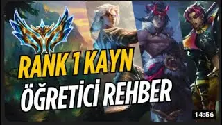 KAYN BİRİNCİSİNDEN FULL ÖĞRETİCİ KAYN REHBERİ! | SoulHunterLoL