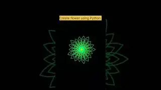Design Flower using Python Programming 💻 