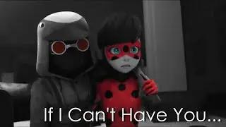 Marinette x Jessica || Miraculous AMV || Can't Have You