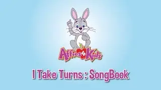 I Take Turns: Teaching Children the importance of Taking Turns