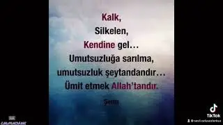 Umutsuzluğa Kapılma..