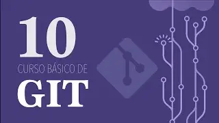 10. Git restore y Git stash  - Curso gratuito de Git básico