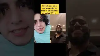 Cuando una chica me quiere dar un beso vs Saludando a mi amigo - Hey Crispin #humor #shorts