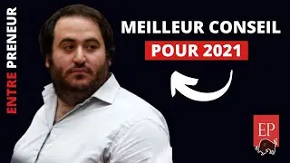 CONSEILS POUR LES ENTREPRENEURS EN 2021 - OUSSAMA AMMAR