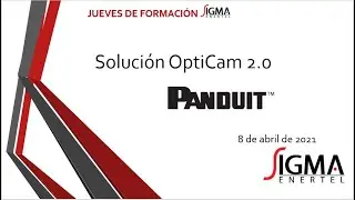 Jueves de formación Sigma: Sistema de terminación OptiCam 2.0