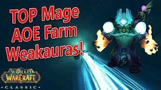 WoW Classic - Top Weakauras for Mage AOE Farming!