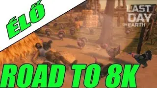 🔴Last Day on earth : Survival/ ROAD TO 8K