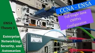 Cisco Netacad ENSA course - Module 2 - Single Area OSPF Configuration - Part A