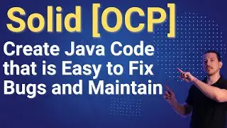 Learn How to Easily Fix Bugs with Java using the SOLID Open/Closed Principle