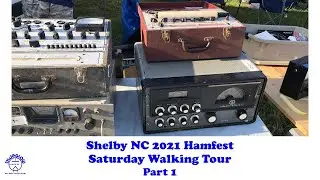 Shelby NC Hamfest 2021 - Part 1 - Saturday Walking Tour