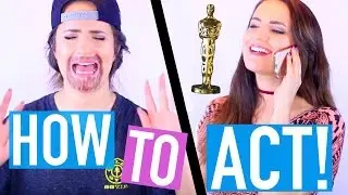 How To Be An Oscar-Winning Actor!! (3 Easy Steps)