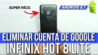 Eliminar Cuenta de Google Infinix HOT 8 lite | Android 8.1 Quitar Cuenta Google Infinix X650