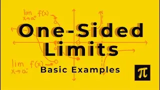 One-Sided Limits Basic Examples | Calculus: Limits and Continuity