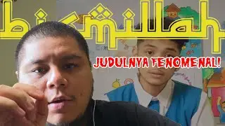 LAGU INI MANIS BANGET! | DIBAHAS (Basboi ft. Kamga - Bismillah)