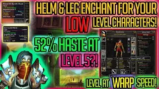 52% HASTE AT LEVEL 5?!? - TBC Classic, Classic WoW & Season of Mastery! | Level Your NOOBS Guide